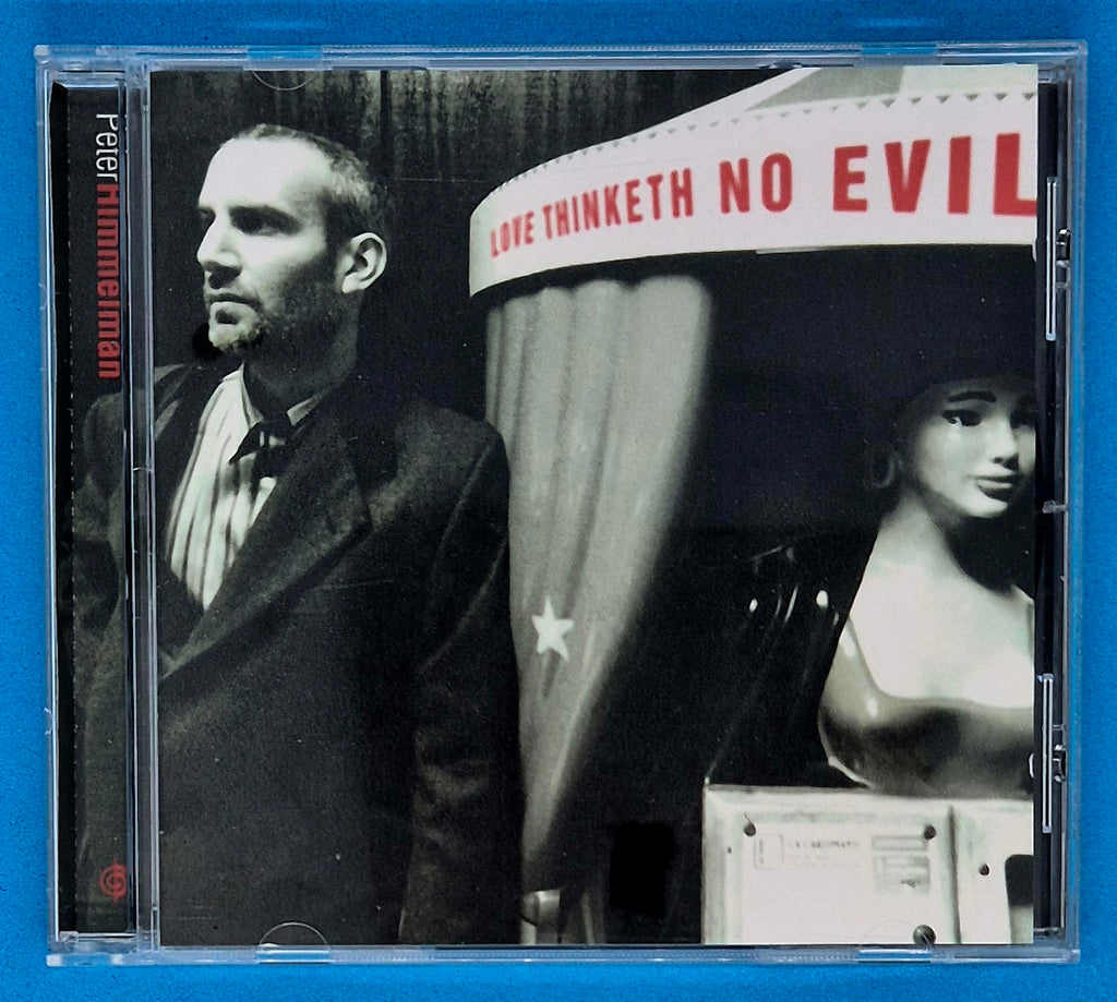 Peter Himmelman – Love Thinketh No Evil CD