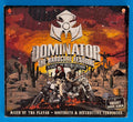 Tha Playah, Nosferatu & Destructive Tendencies – Dominator 2015 - The Hardcore Festival - Riders Of Retaliation CD