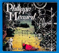 Philippe Ménard - Hungry Dog CD
