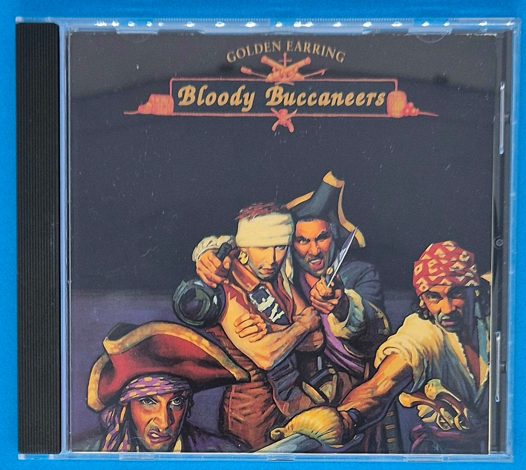 Golden Earring - Bloody Buccaneers CD