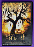 Don't Let Him In DVD