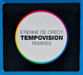 Etienne De Crecy - Tempovision Remixes CD
