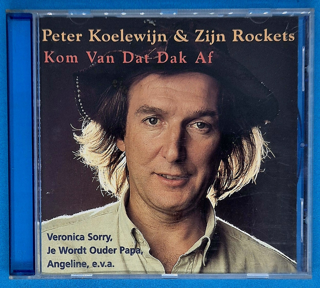 Peter Koelewijn & Zijn Rockets – Kom Van Dat Dak Af CD