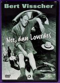 Bert Visscher - Nee, Dan Lourdes DVD