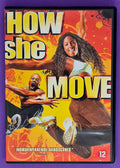 How She Move DVD